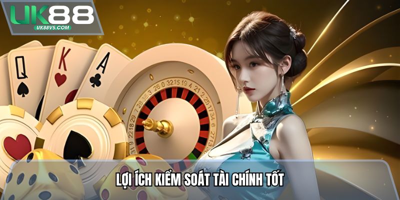 Lợi ích kiểm soát tài chính tốt