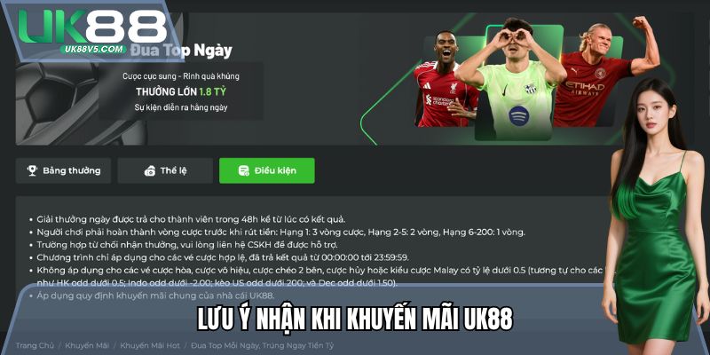 Lưu ý nhận khi Khuyến mãi UK88