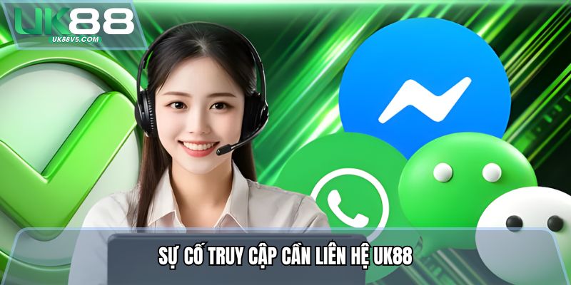 Sự cố truy cập cần liên hệ Uk88