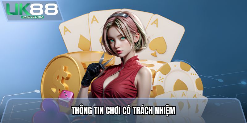 Thông tin chơi có trách nhiệm