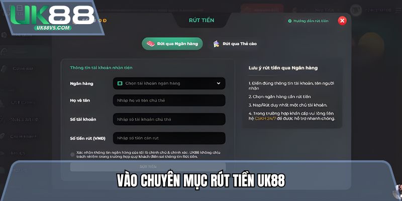 Vào chuyên mục rút tiền Uk88